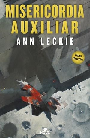 MISERICORDIA AUXILIAR (IMPERIAL RADCH 3) | 9788417347109 | LECKIE, ANN | Llibreria La Font de Mimir - Llibreria online Barcelona - Comprar llibres català i castellà