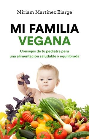 MI FAMILIA VEGANA | 9788417092993 | MARTÍNEZ BIARGE, MIRIAM | Llibreria La Font de Mimir - Llibreria online Barcelona - Comprar llibres català i castellà