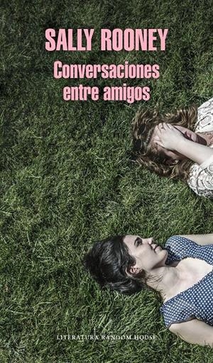CONVERSACIONES ENTRE AMIGOS | 9788439734468 | ROONEY, SALLY | Llibreria La Font de Mimir - Llibreria online Barcelona - Comprar llibres català i castellà