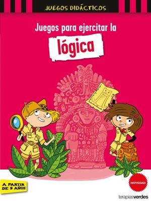 JUEGOS PARA EJERCITAR LA LÓGICA | 9788416972463 | LEBRUN, SANDRA/CHENOT, PATRICK | Llibreria La Font de Mimir - Llibreria online Barcelona - Comprar llibres català i castellà