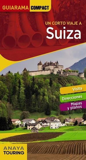 SUIZA | 9788491580423 | URUEÑA CUADRADO, ISABEL | Llibreria La Font de Mimir - Llibreria online Barcelona - Comprar llibres català i castellà
