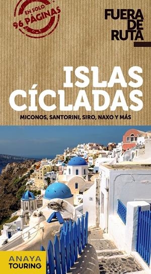 ISLAS CÍCLADAS | 9788491580126 | RON RON, ANA | Llibreria La Font de Mimir - Llibreria online Barcelona - Comprar llibres català i castellà