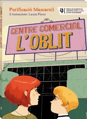 CENTRE COMERCIAL L'OBLIT | 9788416394968 | GARCIA MASCARELL, PURIFICACIÓ | Llibreria La Font de Mimir - Llibreria online Barcelona - Comprar llibres català i castellà