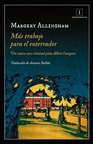 MÁS TRABAJO PARA EL ENTERRADOR | 9788417115609 | ALLINGHAM, MARGERY | Llibreria La Font de Mimir - Llibreria online Barcelona - Comprar llibres català i castellà