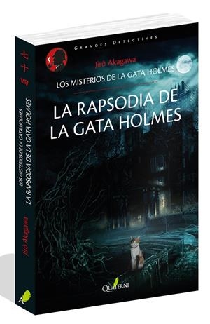 LA RAPSODIA DE LA GATA HOLMES. LOS MISTERIOS DE LA GATA HOLMES | 9788494829215 | AKAGAWA, JIRO | Llibreria La Font de Mimir - Llibreria online Barcelona - Comprar llibres català i castellà