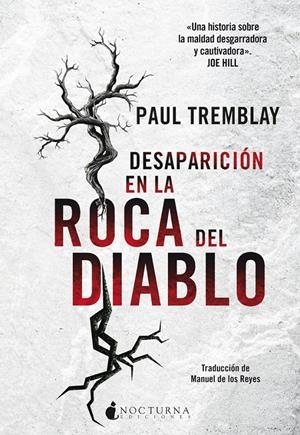 DESAPARICIÓN EN LA ROCA DEL DIABLO | 9788416858415 | TREMBLAY, PAUL | Llibreria La Font de Mimir - Llibreria online Barcelona - Comprar llibres català i castellà