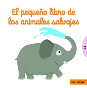 EL PEQUEÑO LIBRO DE LOS ANIMALES SALVAJES | 9788408126959 | CHOUX, NATHALIE | Llibreria La Font de Mimir - Llibreria online Barcelona - Comprar llibres català i castellà