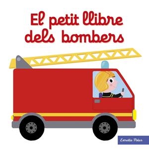 EL PETIT LLIBRE DELS BOMBERS | 9788491374268 | CHOUX, NATHALIE | Llibreria La Font de Mimir - Llibreria online Barcelona - Comprar llibres català i castellà