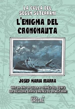 L'ENIGMA DEL CRONONAUTA | 9788417082673 | IBARRA CASTILLO, JOSEP MARIA | Llibreria La Font de Mimir - Llibreria online Barcelona - Comprar llibres català i castellà