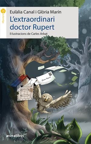 L'EXTRAORDINARI DOCTOR RUPERT | 9788416844685 | CANAL IGLESIAS, EULÀLIA/MARÍN I MORO, GLÒRIA | Llibreria La Font de Mimir - Llibreria online Barcelona - Comprar llibres català i castellà