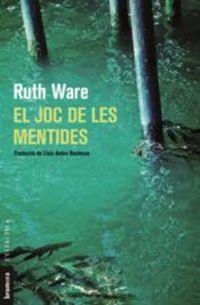 EL JOC DE LES MENTIDES | 9788490268728 | WARE, RUTH | Llibreria La Font de Mimir - Llibreria online Barcelona - Comprar llibres català i castellà