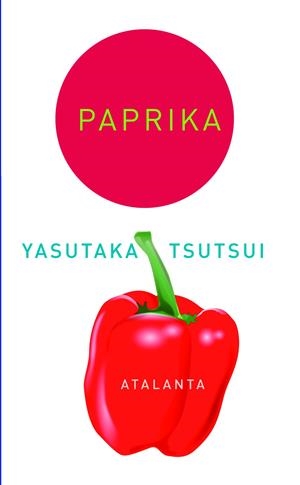 PAPRIKA | 9788493724795 | TSUTSUI, YASUTAKA | Llibreria La Font de Mimir - Llibreria online Barcelona - Comprar llibres català i castellà