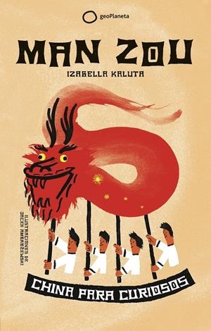 MAN ZOU | 9788408185642 | KALUTA, IZABELA | Llibreria La Font de Mimir - Llibreria online Barcelona - Comprar llibres català i castellà