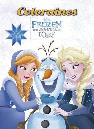 FROZEN. UNA AVENTURA DE L'OLAF. COLORAINES | 9788491373780 | DISNEY | Llibreria La Font de Mimir - Llibreria online Barcelona - Comprar llibres català i castellà