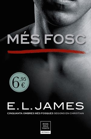 MÉS FOSC («CINQUANTA OMBRES» SEGONS EN CHRISTIAN GREY 2) | 9788417444235 | JAMES, E.L. | Llibreria La Font de Mimir - Llibreria online Barcelona - Comprar llibres català i castellà