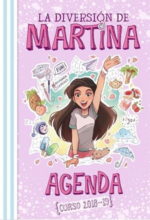 AGENDA {CURSO 2018-19} (LA DIVERSIÓN DE MARTINA) | 9788490439838 | D'ANTIOCHIA, MARTINA | Llibreria La Font de Mimir - Llibreria online Barcelona - Comprar llibres català i castellà