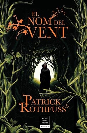 EL NOM DEL VENT (CRÒNICA DE L'ASSASSÍ DE REIS 1) | 9788417444549 | ROTHFUSS, PATRICK | Llibreria La Font de Mimir - Llibreria online Barcelona - Comprar llibres català i castellà