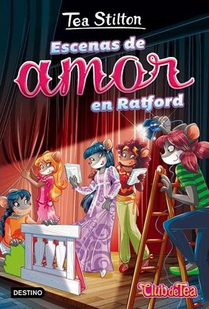ESCENAS DE AMOR EN RATFORD | 9788408165606 | STILTON, TEA | Llibreria La Font de Mimir - Llibreria online Barcelona - Comprar llibres català i castellà