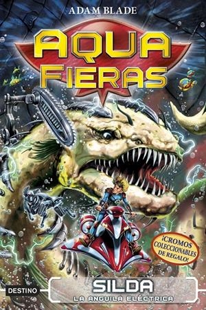 SILDA, LA ANGUILA ELÉCTRICA | 9788408192435 | BLADE, ADAM | Llibreria La Font de Mimir - Llibreria online Barcelona - Comprar llibres català i castellà