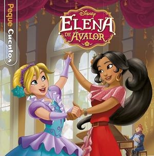 ELENA DE ÁVALOR. PEQUECUENTOS | 9788416917198 | DISNEY | Llibreria La Font de Mimir - Llibreria online Barcelona - Comprar llibres català i castellà