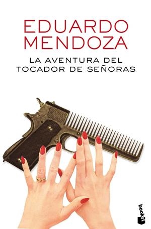 LA AVENTURA DEL TOCADOR DE SEÑORAS | 9788432225895 | MENDOZA, EDUARDO | Llibreria La Font de Mimir - Llibreria online Barcelona - Comprar llibres català i castellà
