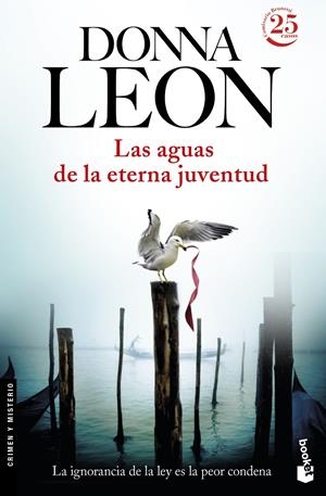 LAS AGUAS DE LA ETERNA JUVENTUD | 9788432229947 | LEON, DONNA | Llibreria La Font de Mimir - Llibreria online Barcelona - Comprar llibres català i castellà