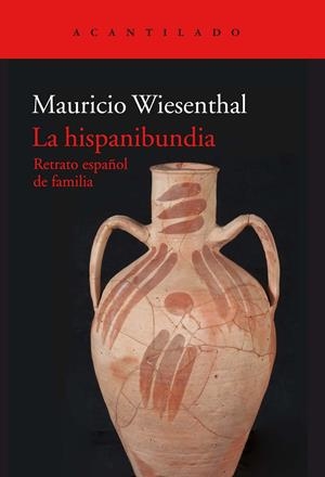 LA HISPANIBUNDIA | 9788417346065 | WIESENTHAL GONZÁLEZ, MAURICIO | Llibreria La Font de Mimir - Llibreria online Barcelona - Comprar llibres català i castellà