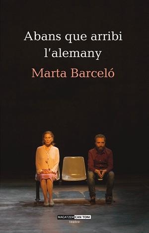 ABANS QUE ARRIBI L’ALEMANY | 9788417113247 | BARCELÓ FEMENÍAS, MARTA | Llibreria La Font de Mimir - Llibreria online Barcelona - Comprar llibres català i castellà