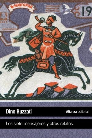 LOS SIETE MENSAJEROS Y OTROS RELATOS | 9788420675817 | BUZZATI, DINO | Llibreria La Font de Mimir - Llibreria online Barcelona - Comprar llibres català i castellà