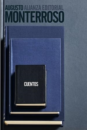 CUENTOS | 9788420683355 | MONTERROSO, AUGUSTO | Llibreria La Font de Mimir - Llibreria online Barcelona - Comprar llibres català i castellà