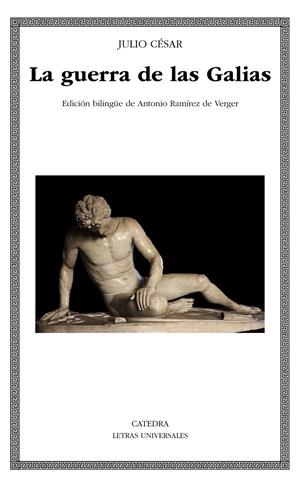 LA GUERRA DE LAS GALIAS | 9788437636900 | JULIO CÉSAR | Llibreria La Font de Mimir - Llibreria online Barcelona - Comprar llibres català i castellà