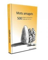 MOTS AMAGATS | 9788461696437 | ESTEBAN I CALM, JORDI | Llibreria La Font de Mimir - Llibreria online Barcelona - Comprar llibres català i castellà