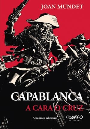 CAPABLANCA | 9788494542923 | MUNDET ALTIMIRA, JOAN | Llibreria La Font de Mimir - Llibreria online Barcelona - Comprar llibres català i castellà