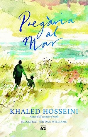 PREGÀRIA AL MAR | 9788429777161 | HOSSEINI, KHALED | Llibreria La Font de Mimir - Llibreria online Barcelona - Comprar llibres català i castellà