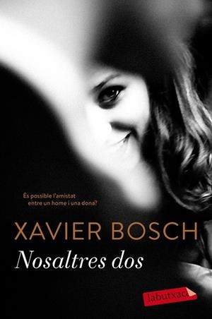 NOSALTRES DOS | 9788417420079 | BOSCH, XAVIER | Llibreria La Font de Mimir - Llibreria online Barcelona - Comprar llibres català i castellà