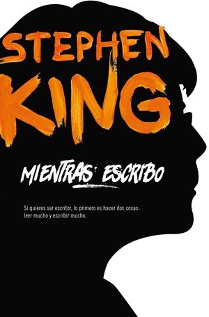 MIENTRAS ESCRIBO | 9788466345668 | KING, STEPHEN | Llibreria La Font de Mimir - Llibreria online Barcelona - Comprar llibres català i castellà