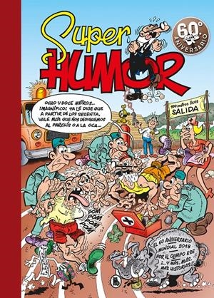 EL 60º ANIVERSARIO (SÚPER HUMOR MORTADELO 63) | 9788402421449 | IBÁÑEZ, FRANCISCO | Llibreria La Font de Mimir - Llibreria online Barcelona - Comprar llibres català i castellà