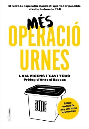 MÉS OPERACIÓ URNES | 9788466424066 | TEDÓ GRATACÓS, XAVIER/VICENS ESTARAN, LAIA | Llibreria La Font de Mimir - Llibreria online Barcelona - Comprar llibres català i castellà