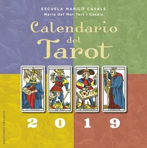 CALENDARIO 2019 DEL TAROT | 9788491113614 | TORT I CASALS, MARIA DEL MAR | Llibreria La Font de Mimir - Llibreria online Barcelona - Comprar llibres català i castellà