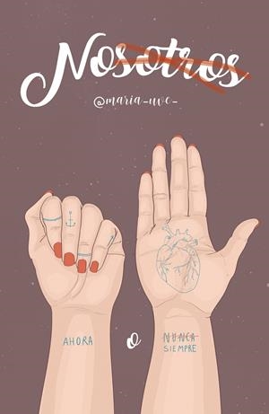 NOSOTROS | 9788417001353 | UVE, MARÍA | Llibreria La Font de Mimir - Llibreria online Barcelona - Comprar llibres català i castellà