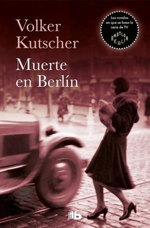 MUERTE EN BERLÍN | 9788490706886 | KUTSCHER, VOLKER | Llibreria La Font de Mimir - Llibreria online Barcelona - Comprar llibres català i castellà