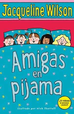 AMIGAS EN PIJAMA | 9788417424107 | WILSON, JACQUELINE | Llibreria La Font de Mimir - Llibreria online Barcelona - Comprar llibres català i castellà