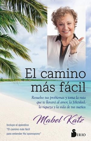 EL CAMINO MÁS FÁCIL | 9788417030735 | KATZ, MABEL | Llibreria La Font de Mimir - Llibreria online Barcelona - Comprar llibres català i castellà