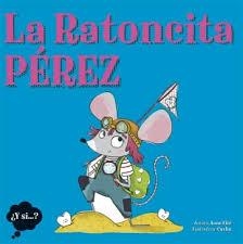 LA RATONCITA PÉREZ | 9788424644901 | Llibreria La Font de Mimir - Llibreria online Barcelona - Comprar llibres català i castellà
