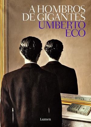 A HOMBROS DE GIGANTES | 9788426405449 | ECO, UMBERTO | Llibreria La Font de Mimir - Llibreria online Barcelona - Comprar llibres català i castellà