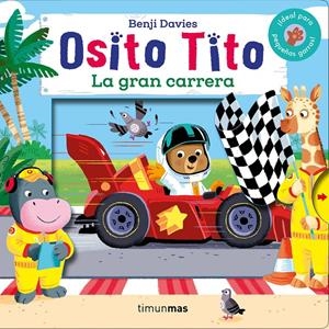 OSITO TITO. LA GRAN CARRERA | 9788408186908 | DAVIES, BENJI | Llibreria La Font de Mimir - Llibreria online Barcelona - Comprar llibres català i castellà