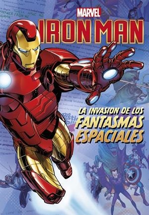 IRON MAN. LA INVASIÓN DE LOS FANTASMAS ESPACIALES | 9788416914388 | MARVEL | Llibreria La Font de Mimir - Llibreria online Barcelona - Comprar llibres català i castellà