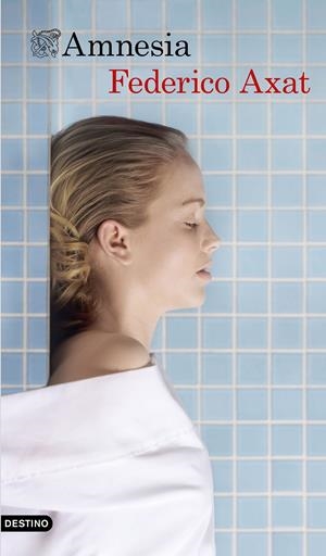 AMNESIA | 9788423354306 | AXAT, FEDERICO | Llibreria La Font de Mimir - Llibreria online Barcelona - Comprar llibres català i castellà
