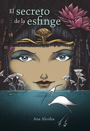 EL SECRETO DE LA ESFINGE | 9788469833407 | ALCOLEA, ANA | Llibreria La Font de Mimir - Llibreria online Barcelona - Comprar llibres català i castellà