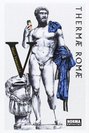 THERMAE ROMAE 5 | 9788467915501 | YAMAZAKI,MARI | Llibreria La Font de Mimir - Llibreria online Barcelona - Comprar llibres català i castellà